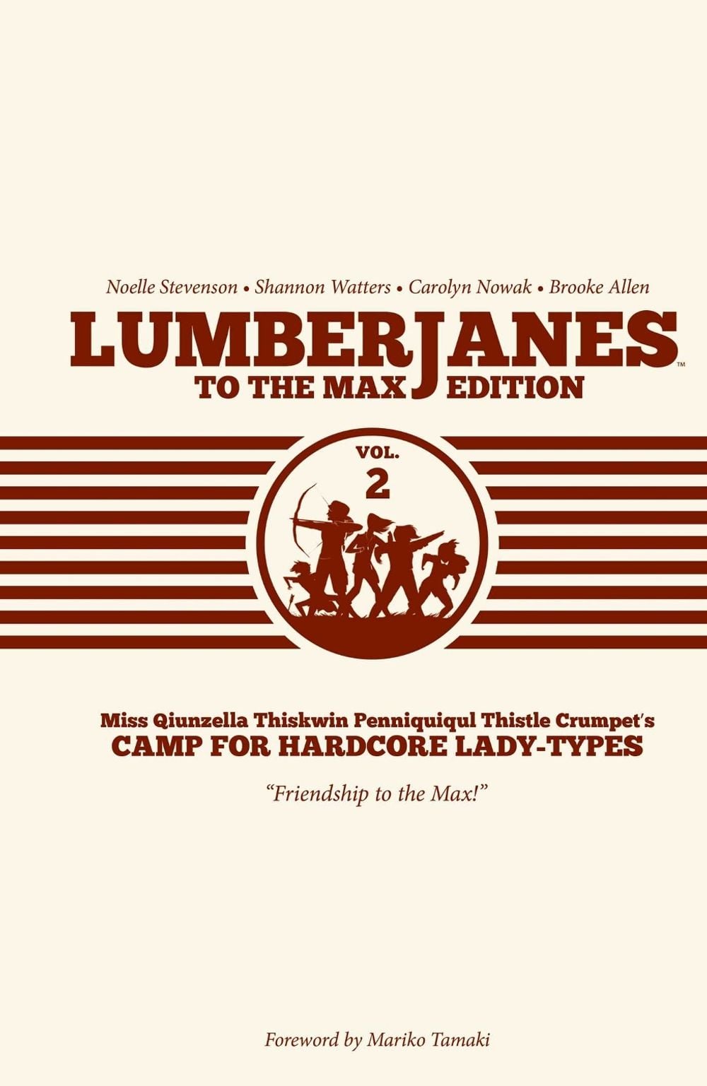 Lumberjanes To The Max Vol. 2 by Shannon Watters - ISBN: 9781608868896