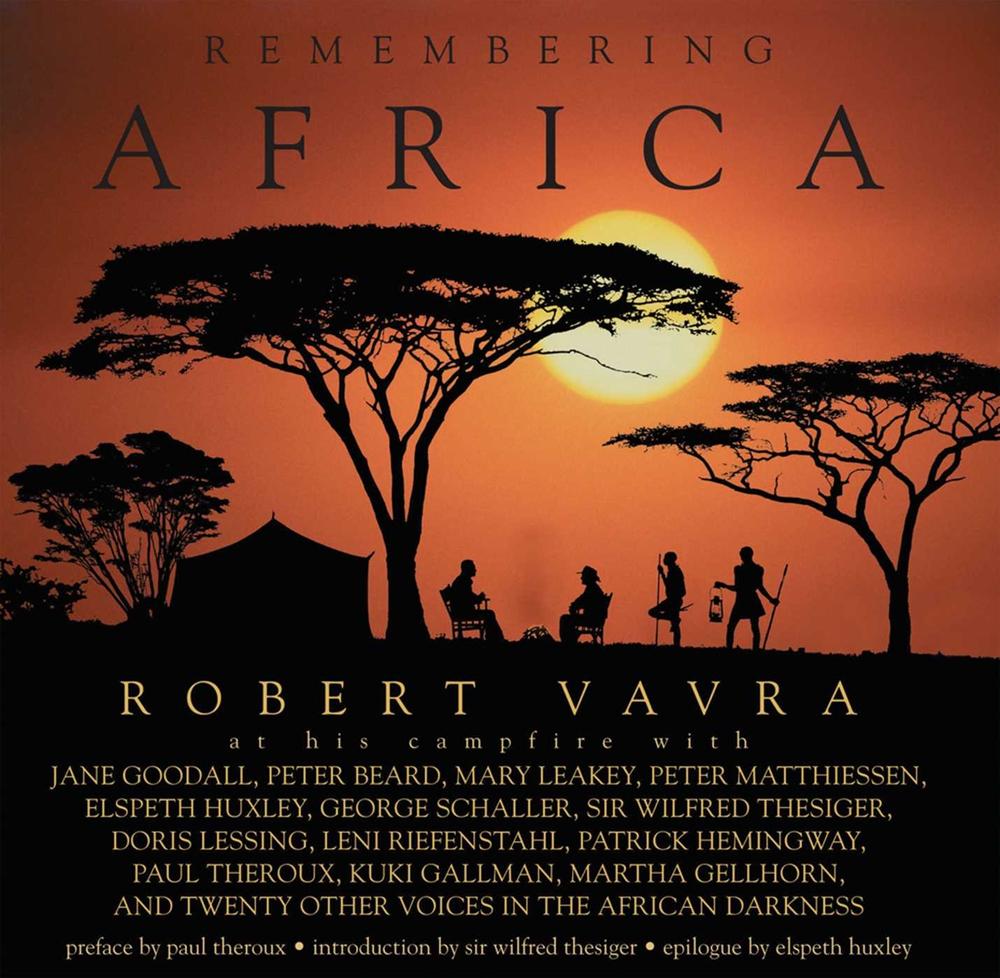 Remembering Africa by Robert Vavra - ISBN: 9781608871773