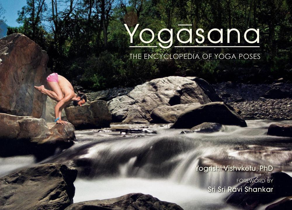 Yogasana by Yogrishi PH.D. Vishvketu - ISBN: 9781608876563