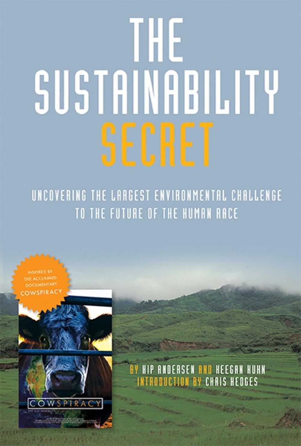 The Sustainability Secret by Keegan Kuhn - ISBN: 9781608876570