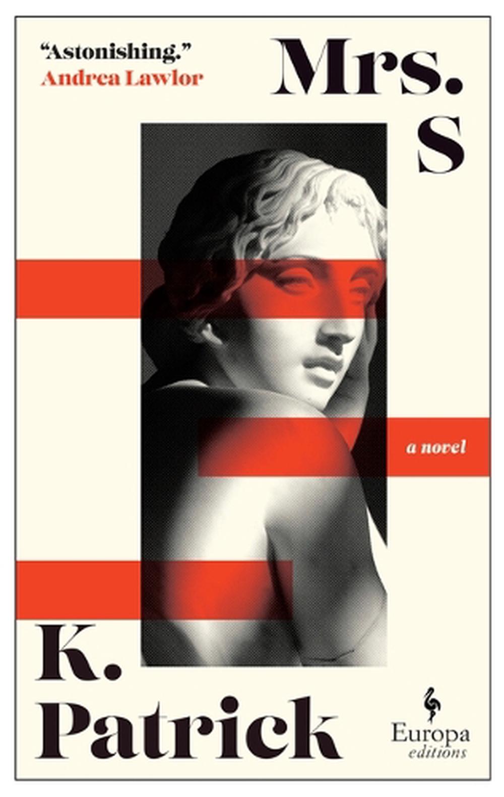 Mrs. S by K. Patrick - ISBN: 9781609458409
