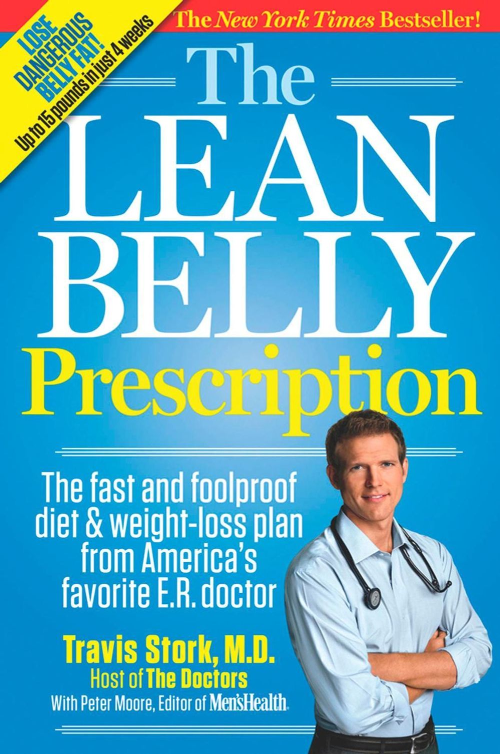 The Lean Belly Prescription by Travis Stork - ISBN: 9781609613778