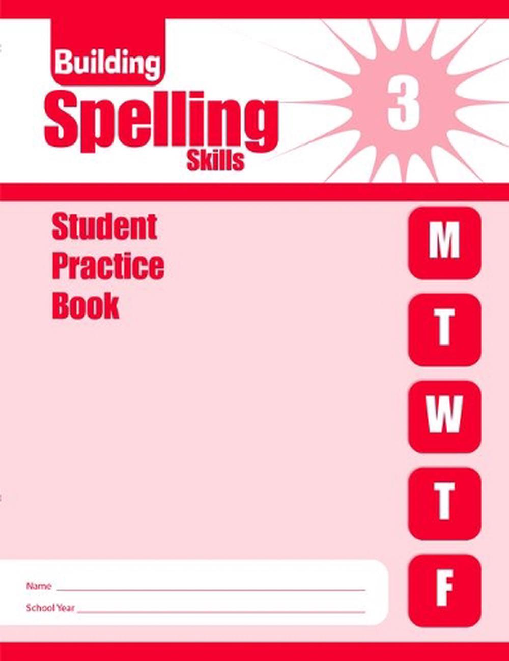 Building Spelling Skills, Grade 3 Individual Student Practice Book, 9781609632489
