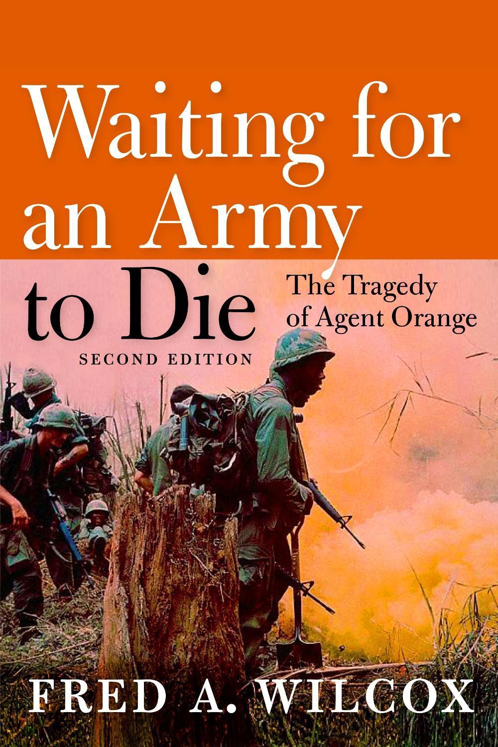 Waiting For An Army to Die by Fred A. Wilcox - ISBN: 9781609801366