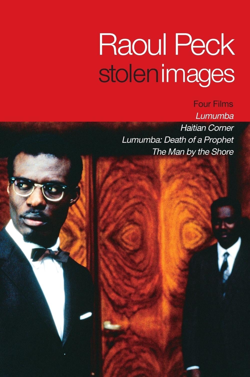 Stolen Images by Raoul Peck - ISBN: 9781609803933