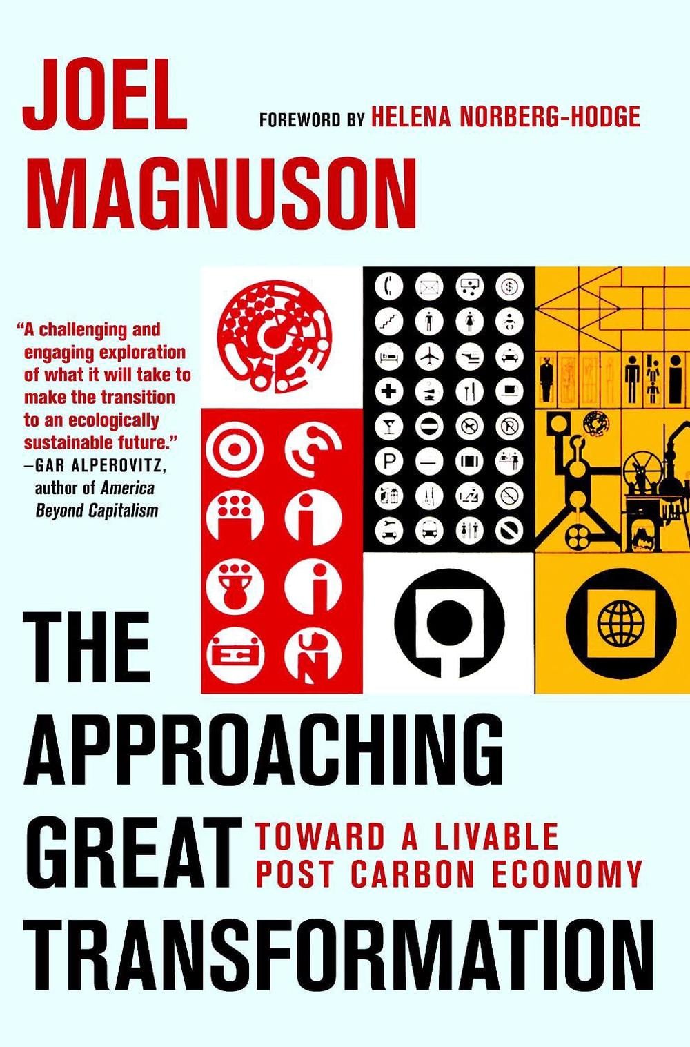 The Approaching Great Transformation by Joel Magnuson - ISBN: 9781609804800