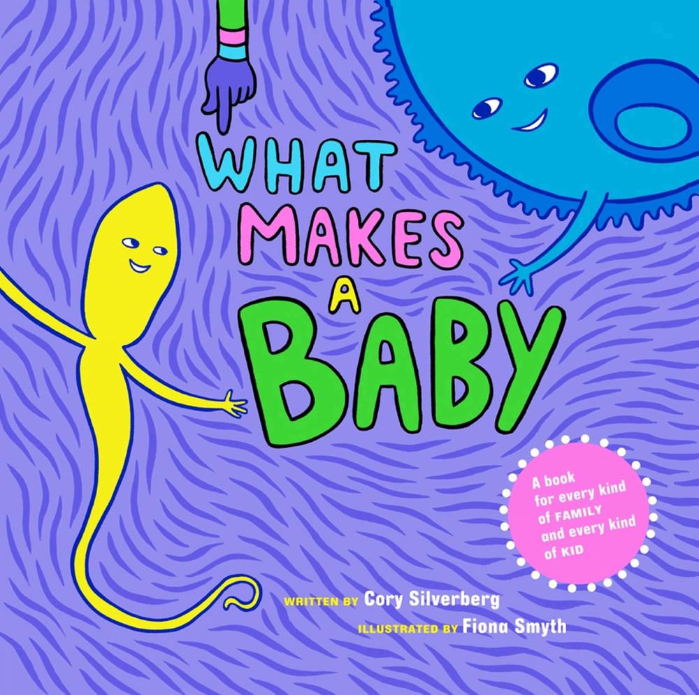 What Makes a Baby, 9781609804855
