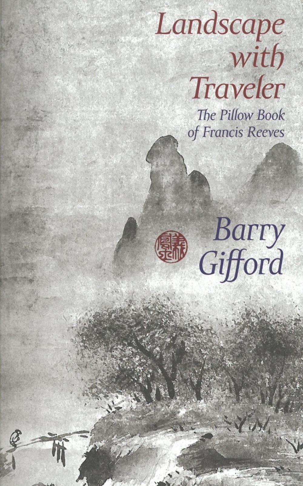 Landscape With Traveler by Barry Gifford - ISBN: 9781609804992