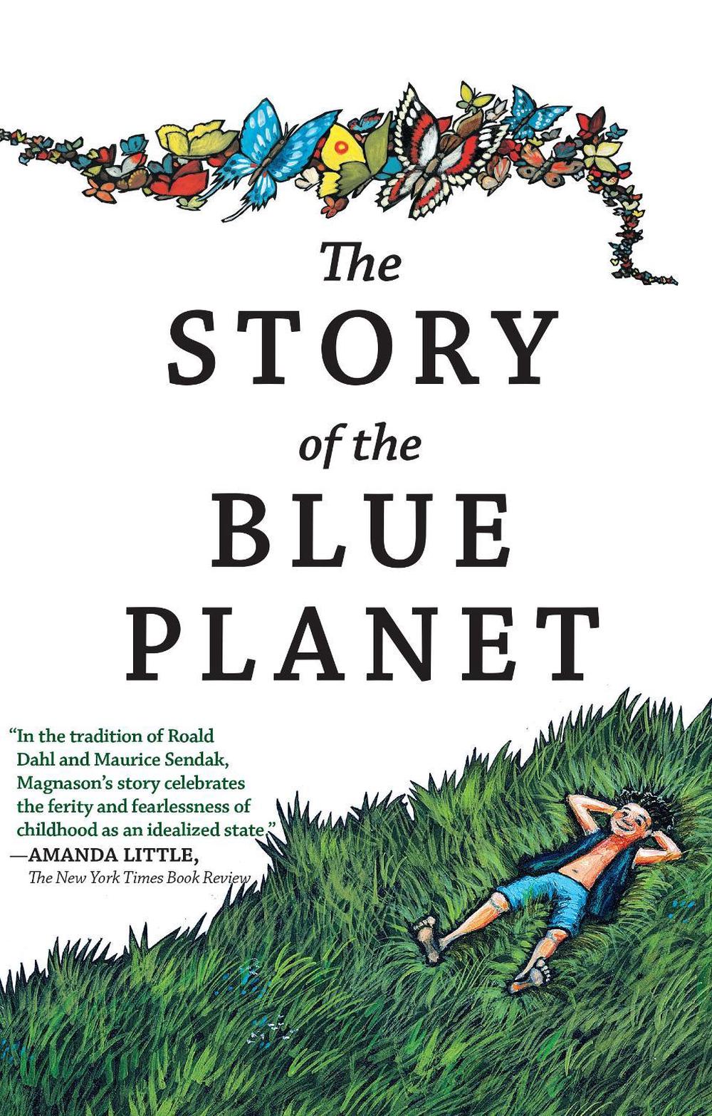 The Story of the Blue Planet by Andri Snaer Magnason - ISBN: 9781609805067