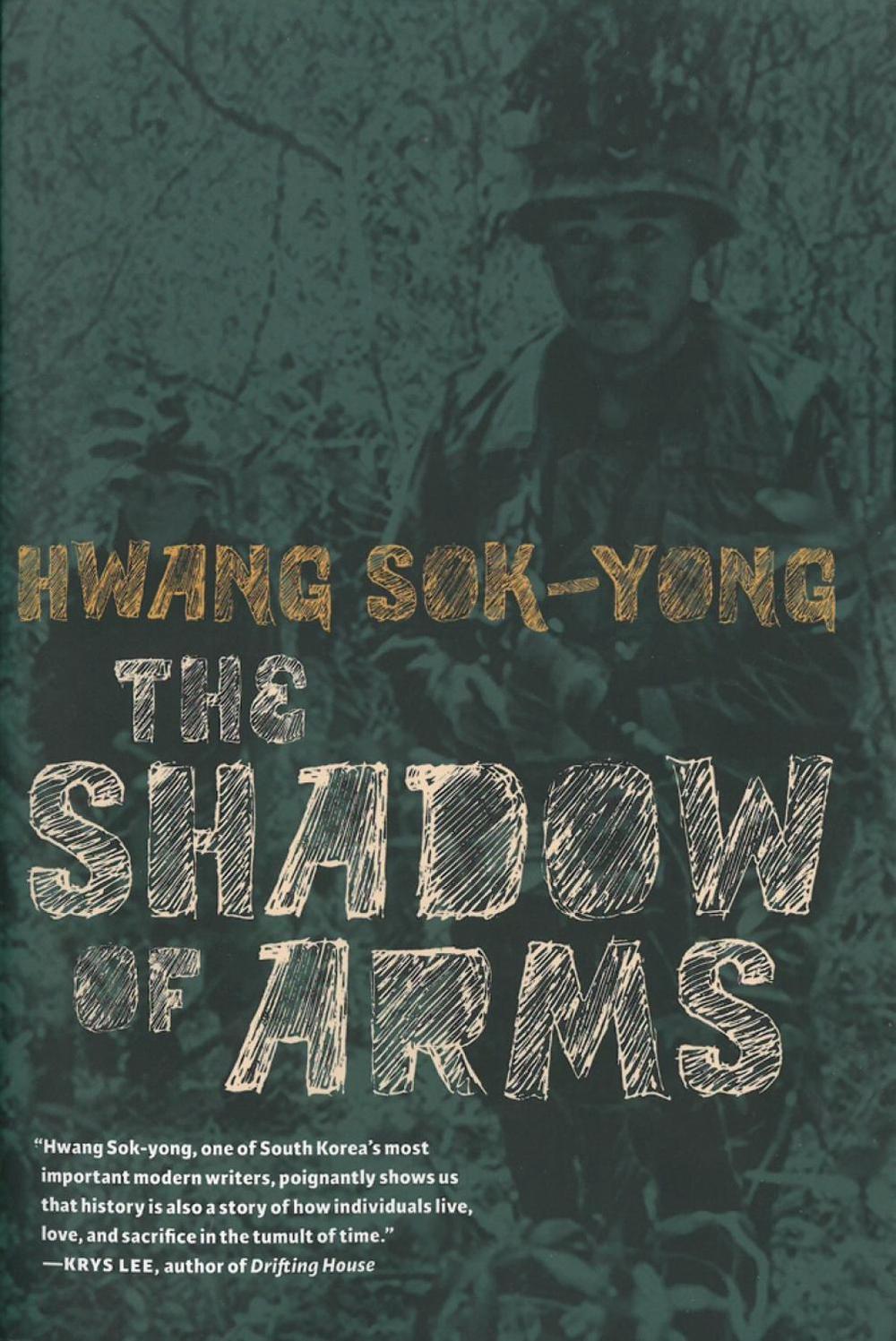 Shadow of Arms by Hwang Sok-yong - ISBN: 9781609805074