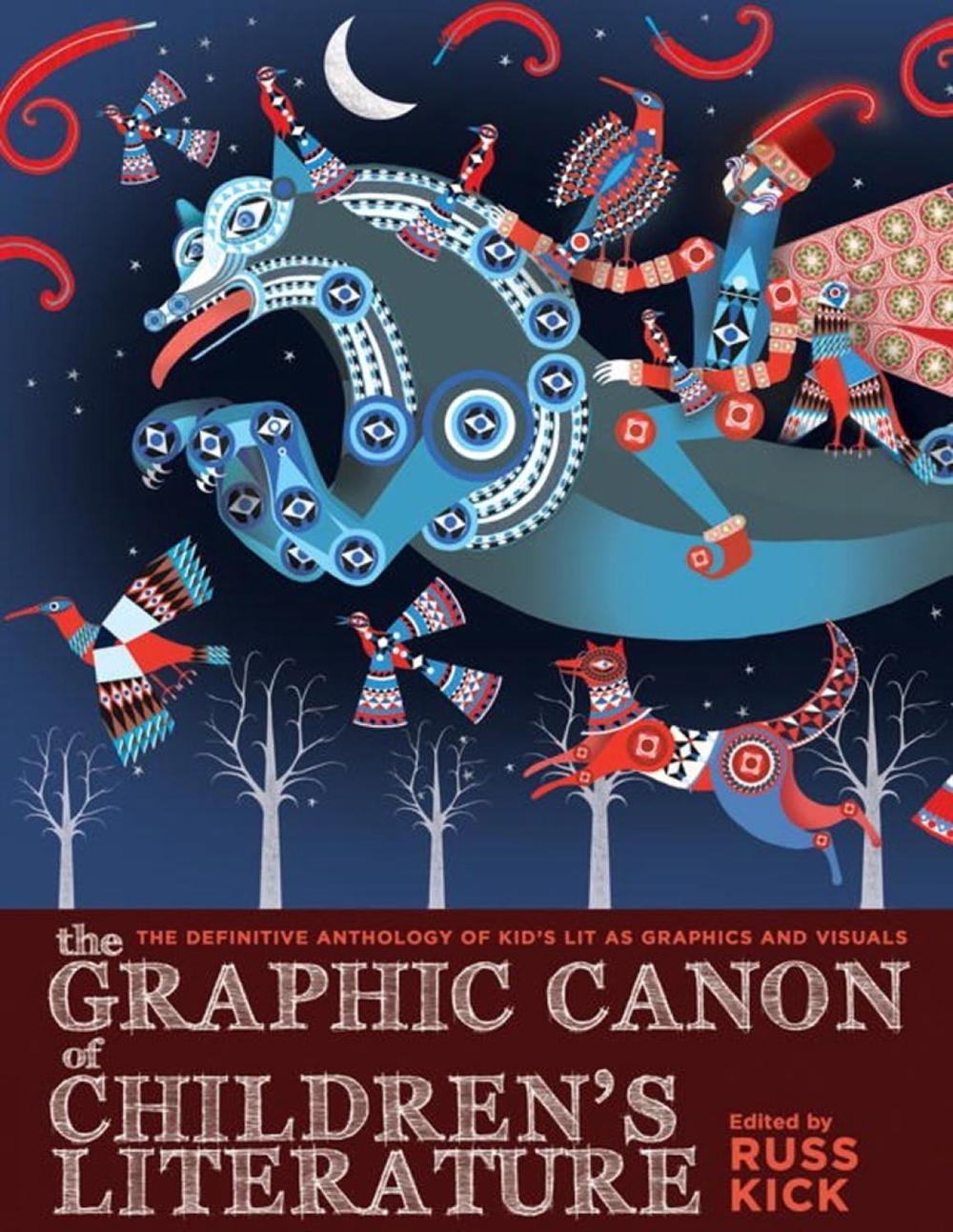 The Graphic Canon of Children's Literature by Russ Kick - ISBN: 9781609805302