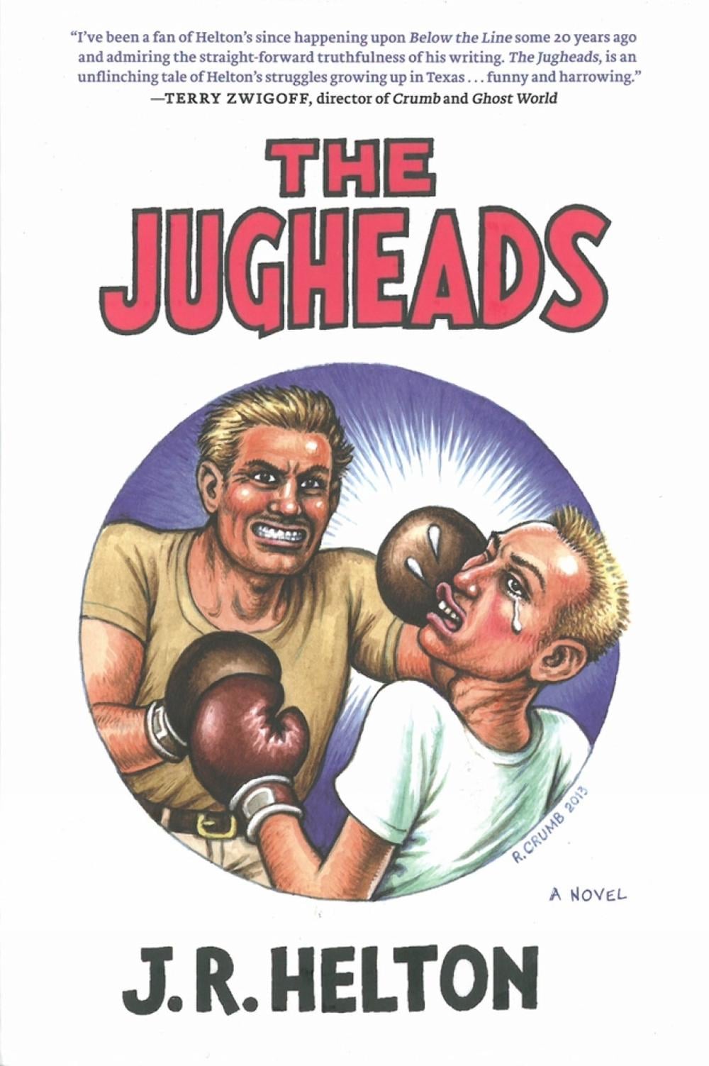 The Jugheads by J.R. Helton - ISBN: 9781609805838