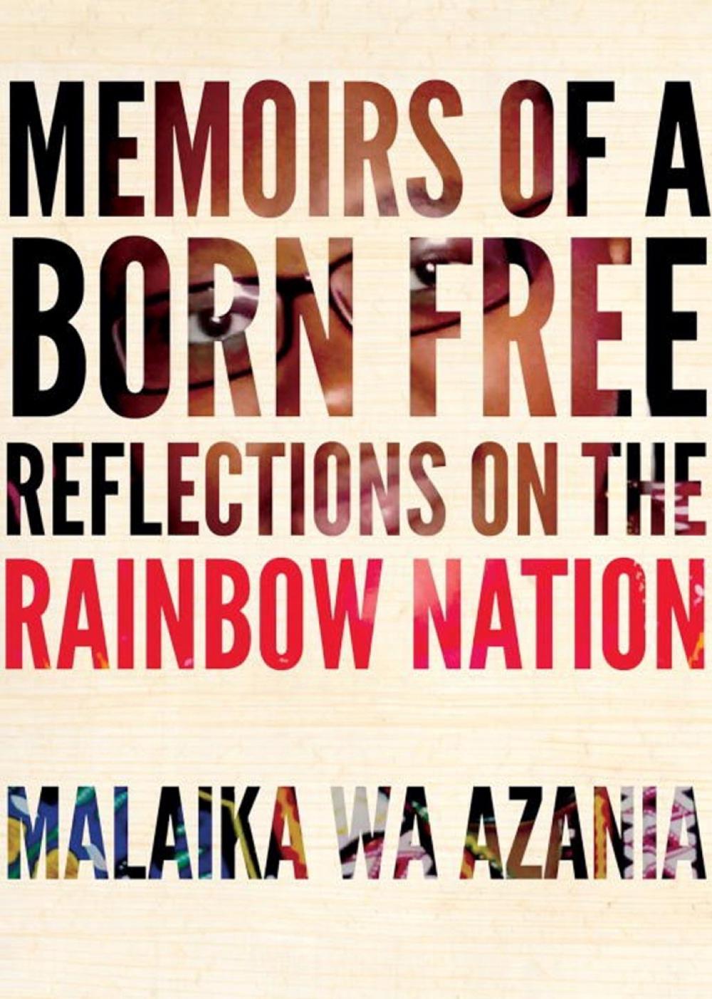 Memoirs of a Born-Free by Malaika wa Azania - ISBN: 9781609806828