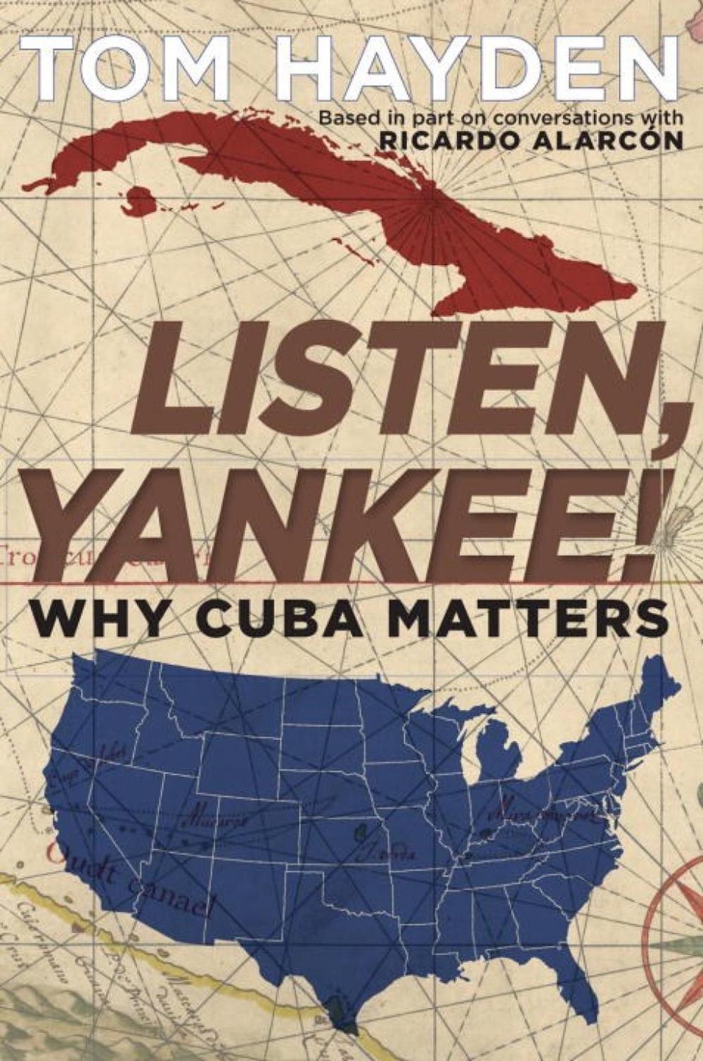 Listen, Yankee! by Tom Hayden - ISBN: 9781609807221