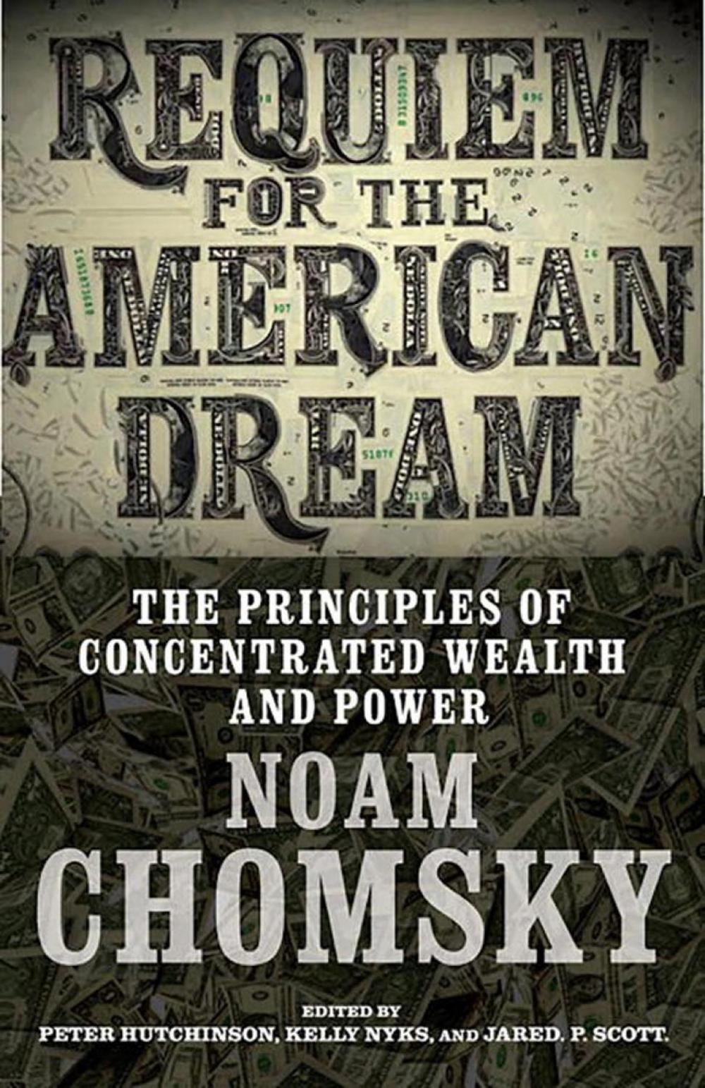 Requiem for the American Dream by Kelly Nyks - ISBN: 9781609807368