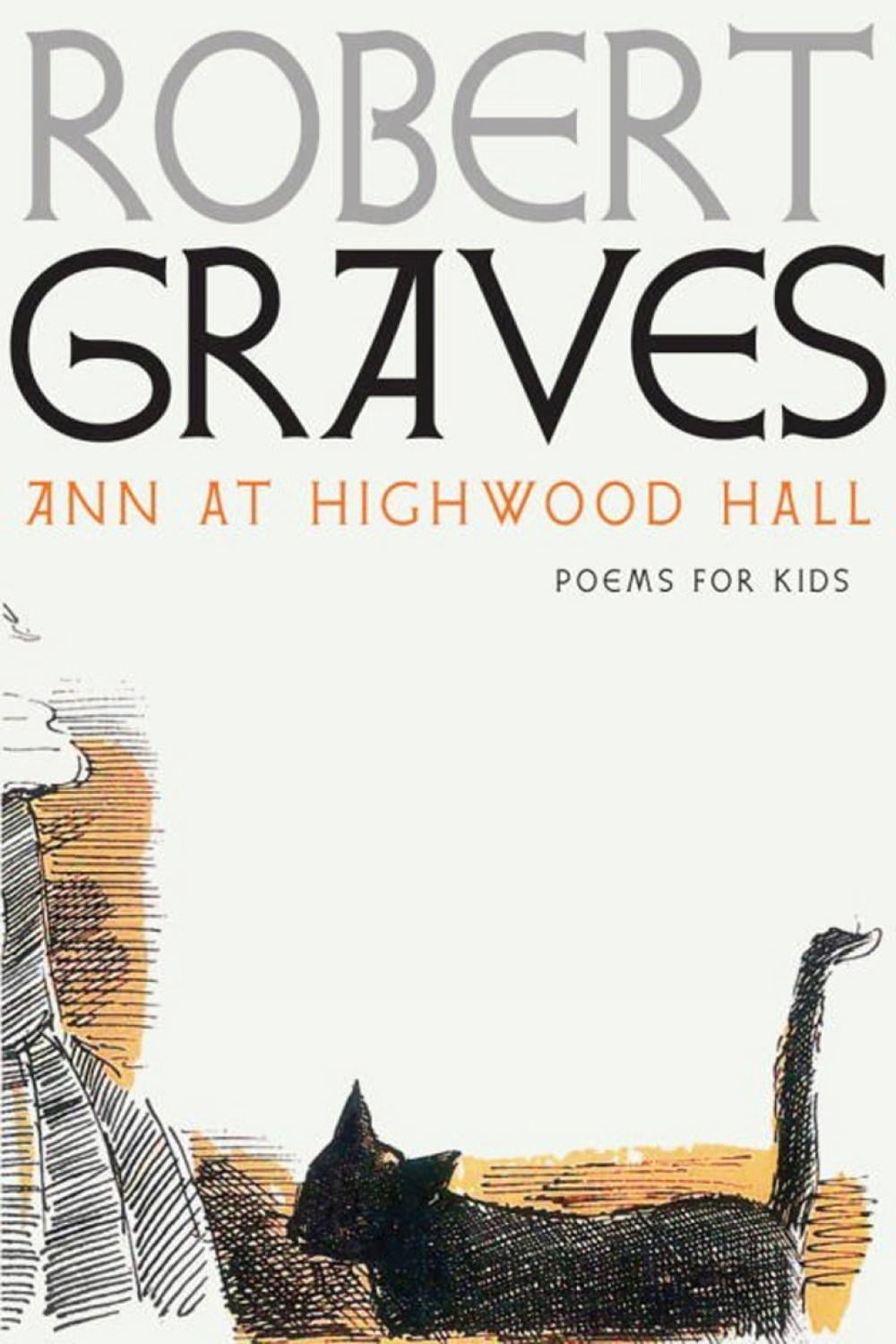 Ann at Highwood Hall by Robert Graves - ISBN: 9781609807436