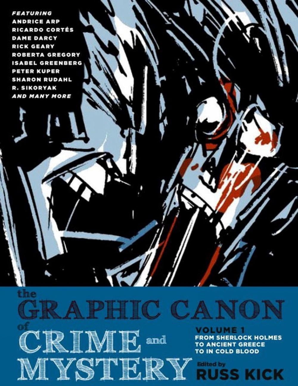 The Graphic Canon of Crime and Mystery Vol. 1 by Russ Kick - ISBN: 9781609807856