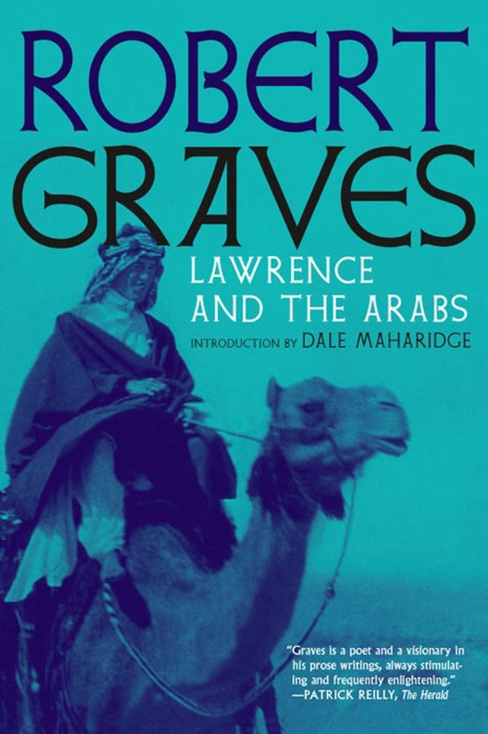 Lawrence and the Arabs by Robert Graves - ISBN: 9781609808204