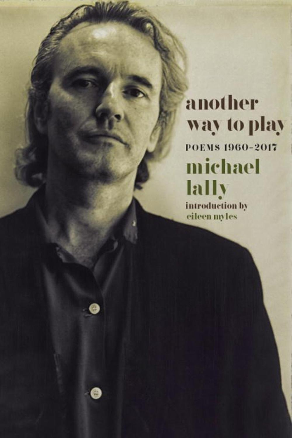 Another Way to Play by Michael Lally - ISBN: 9781609808303