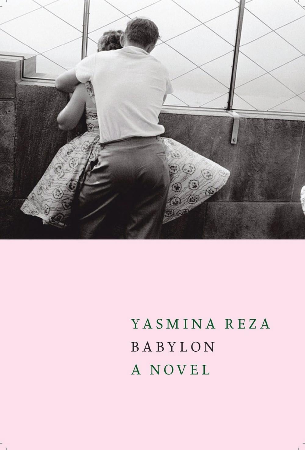 Babylon by Yasmina Reza - ISBN: 9781609808327