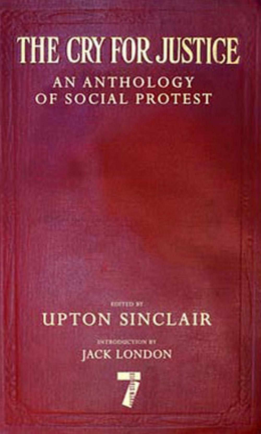 The Cry for Justice by Upton Sinclair - ISBN: 9781609808365