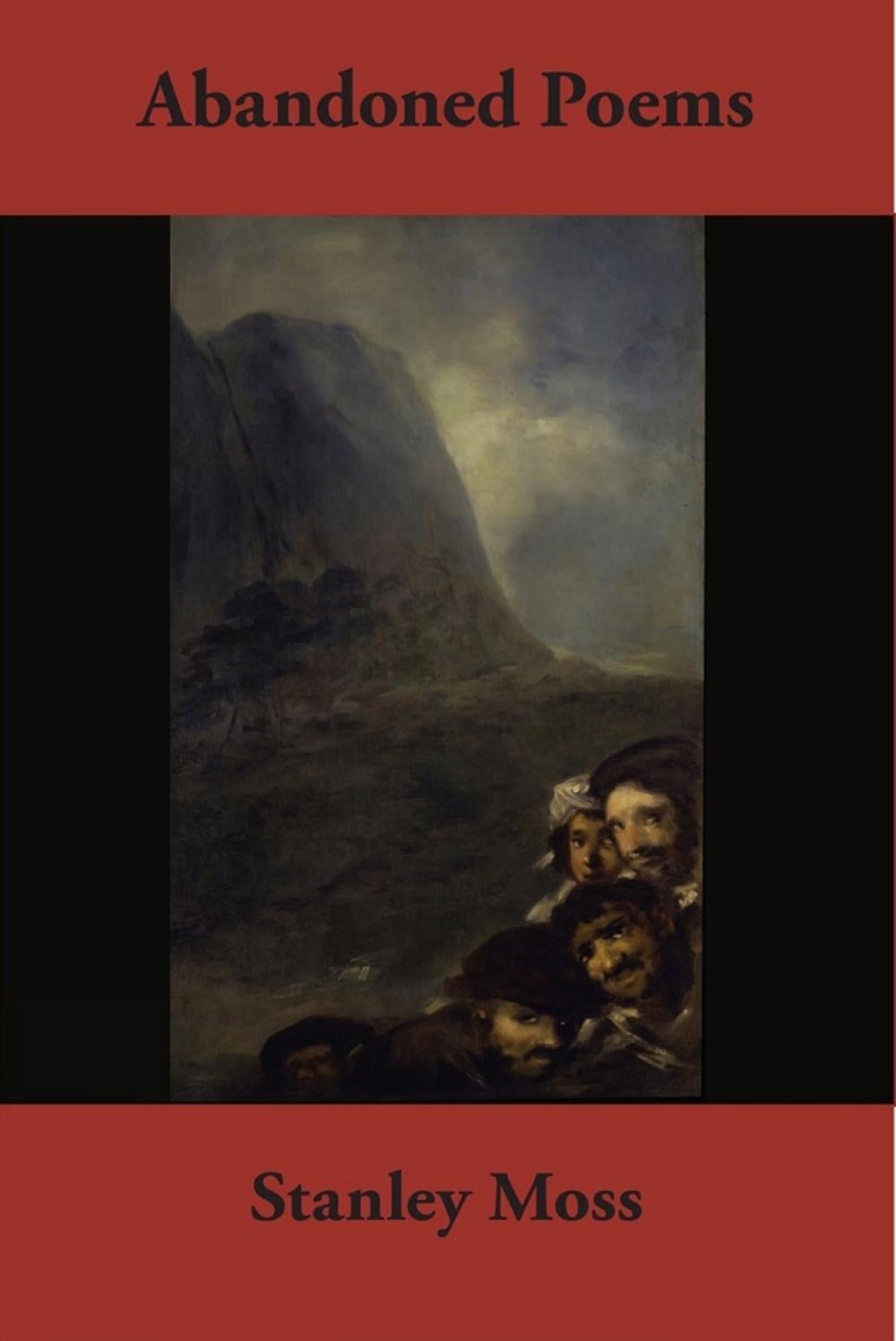 Abandoned Poems by Stanley Moss - ISBN: 9781609808914