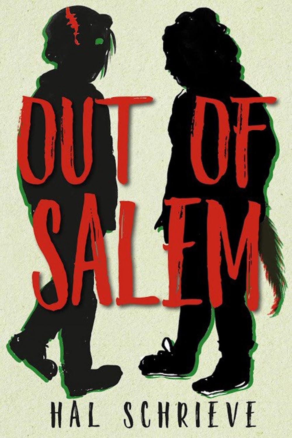 Out of Salem by Hal Scrieve - ISBN: 9781609809010