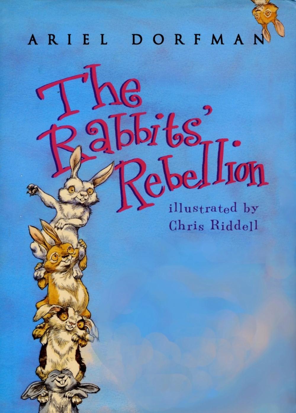 The Rabbits' Rebellion by Ariel Dorfman - ISBN: 9781609809379