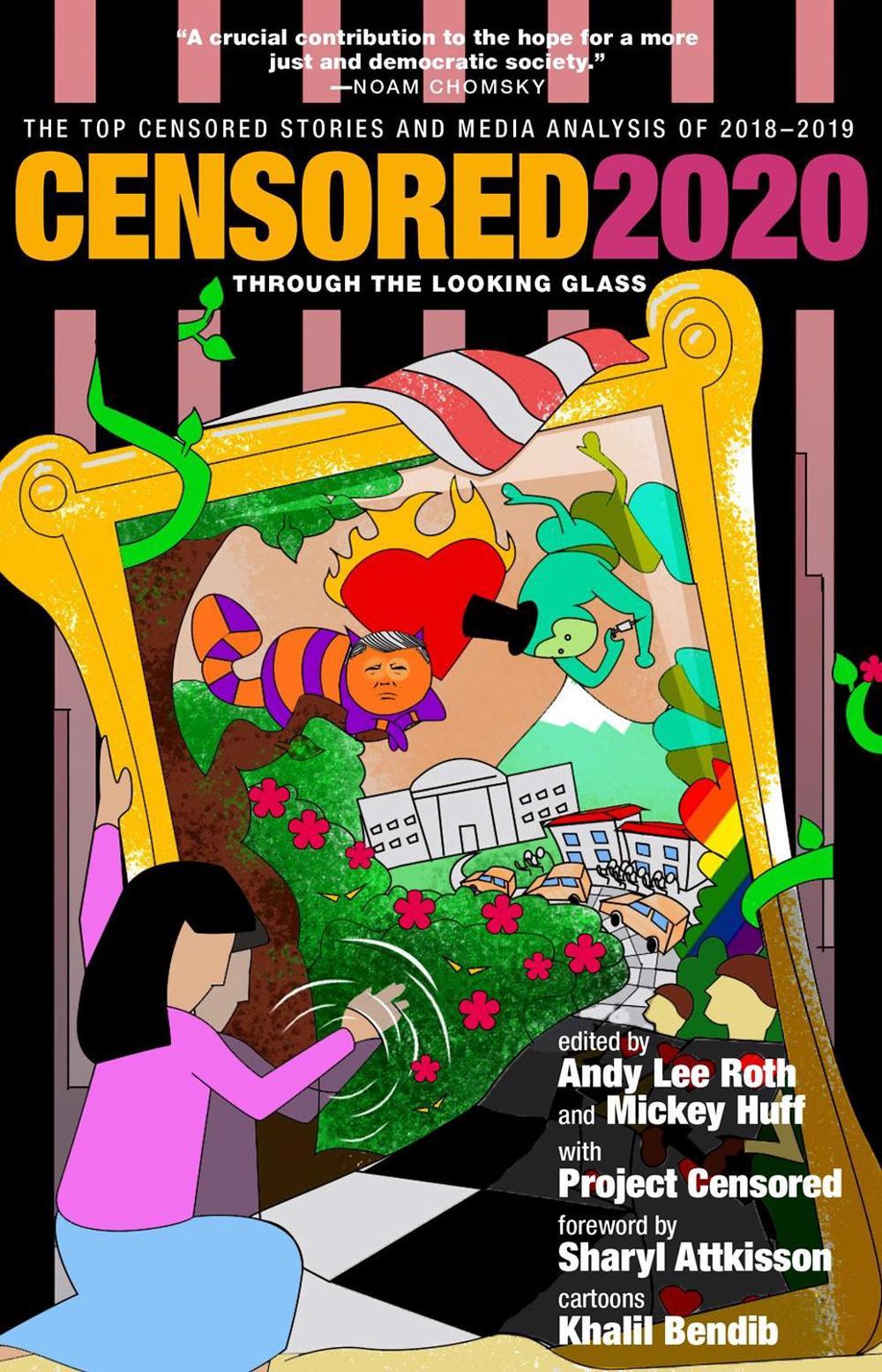 Censored 2020 by Mickey Huff - ISBN: 9781609809607