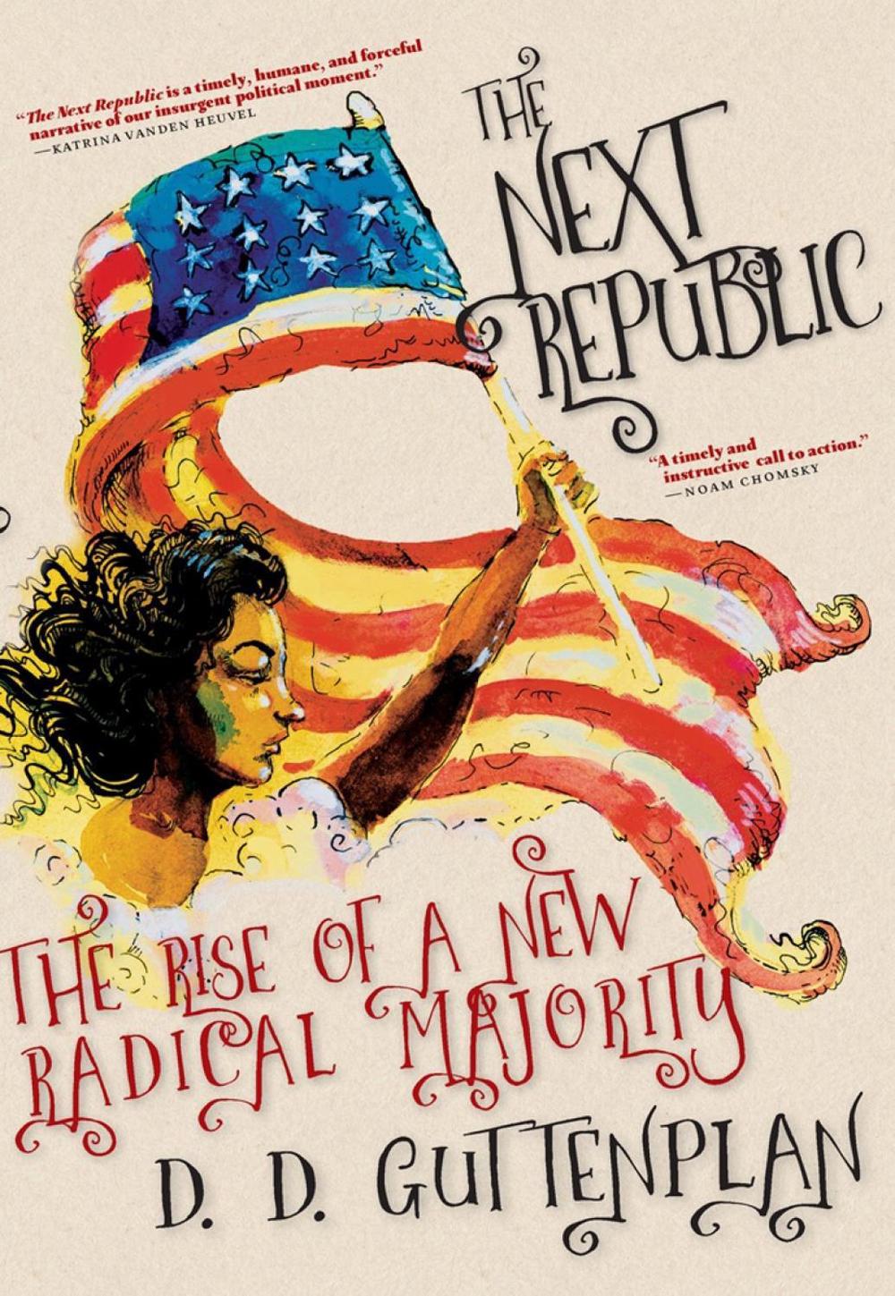 The Next Republic by D.D. Guttenplan - ISBN: 9781609809690