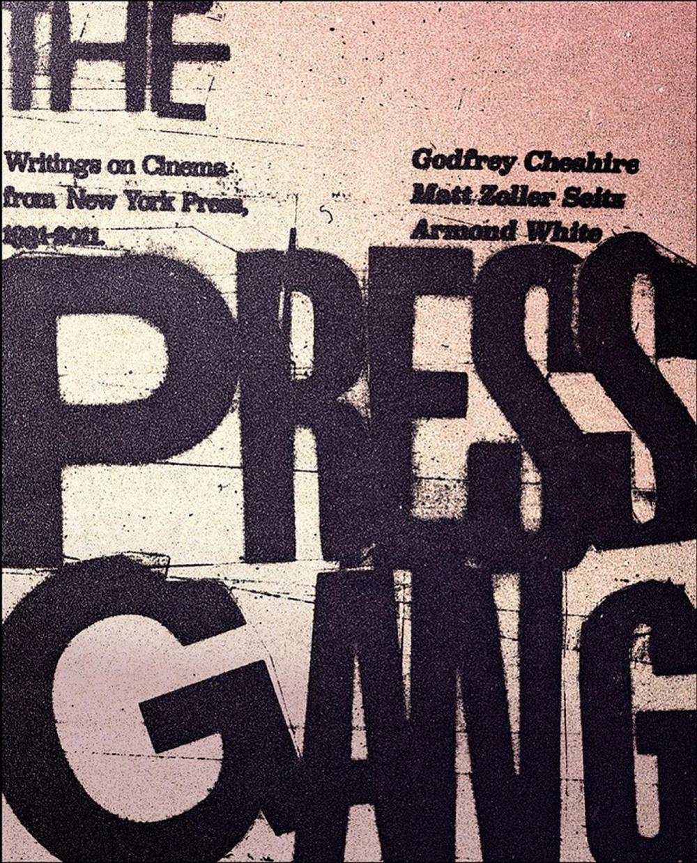 The Press Gang by Godfrey Cheshire - ISBN: 9781609809775