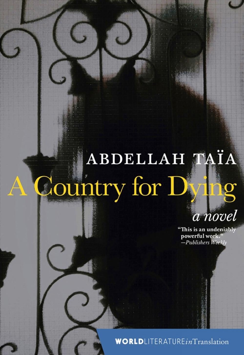 A Country For Dying by Abdellah Taia - ISBN: 9781609809904