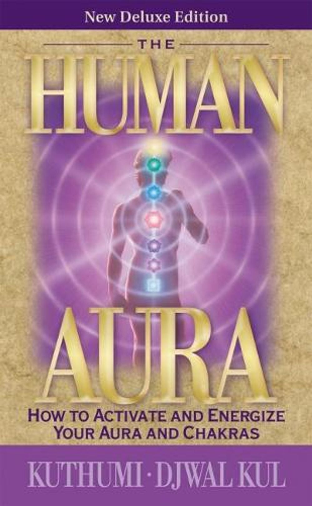 The Human Aura by Kuthumi - ISBN: 9781609882617