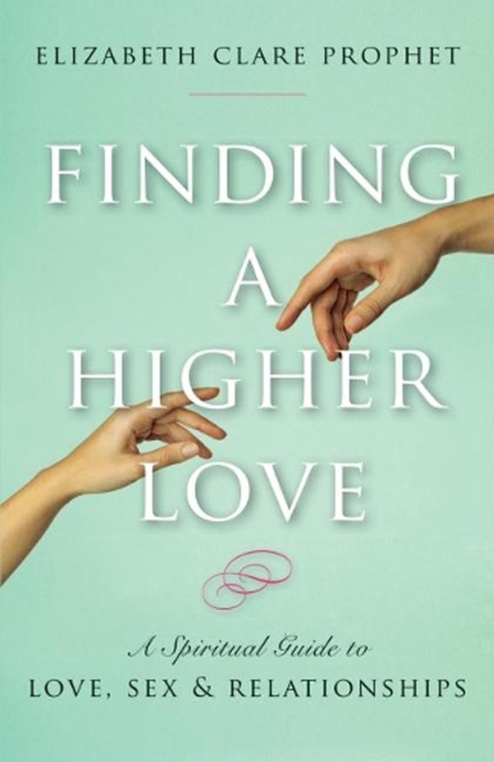 Finding a Higher Love, 9781609882624