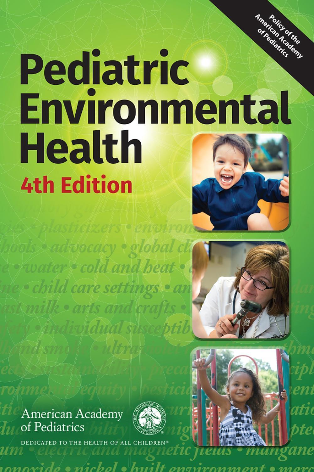 Pediatric Environmental Health, 9781610022187