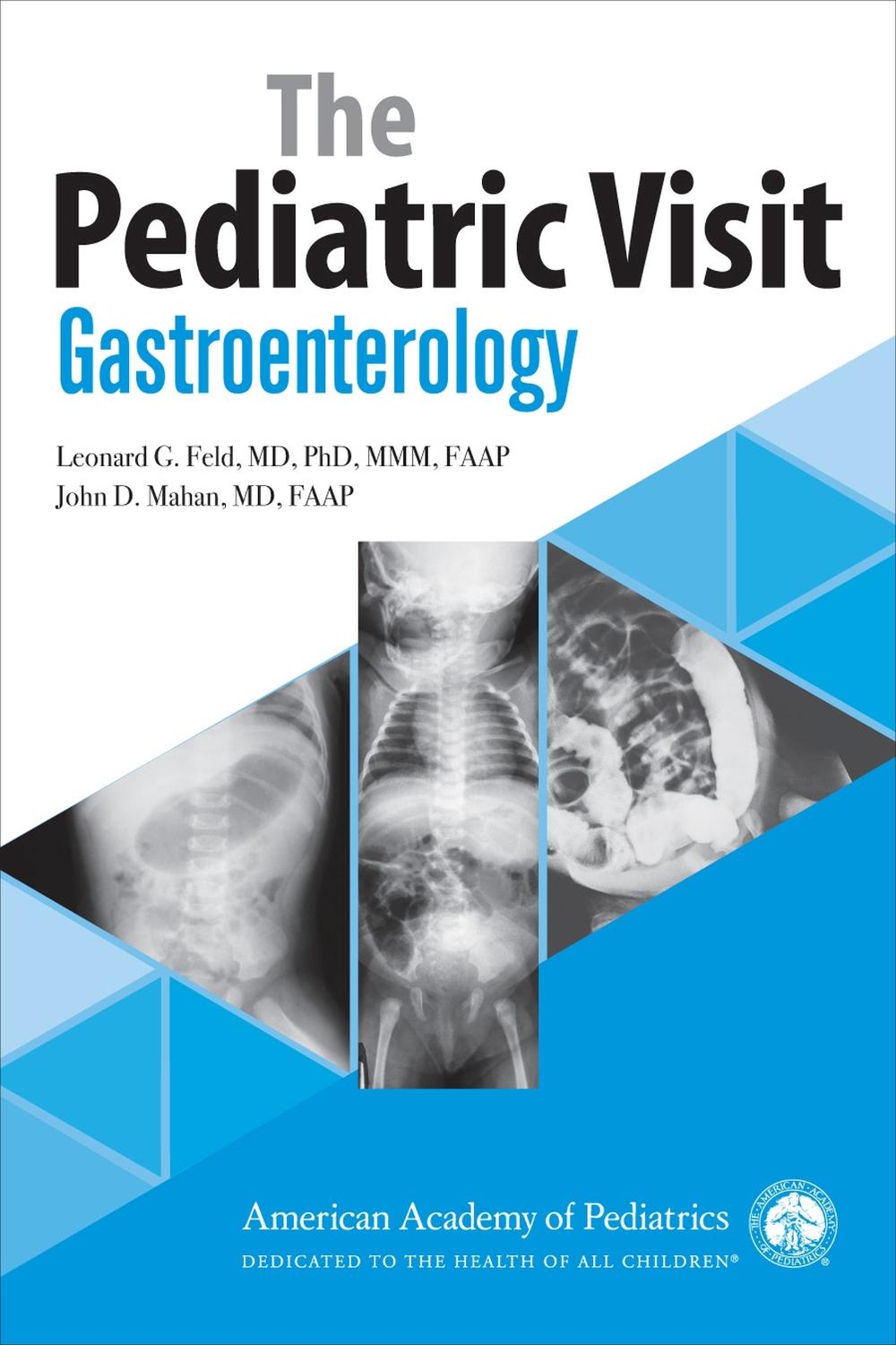 The Pediatric Visit, 9781610023085