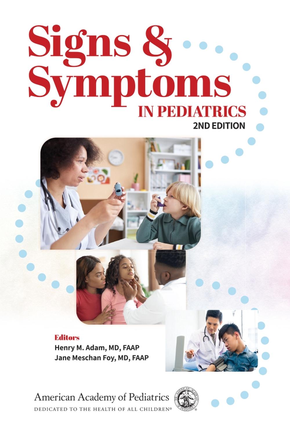Signs & Symptoms in Pediatrics, 9781610028202