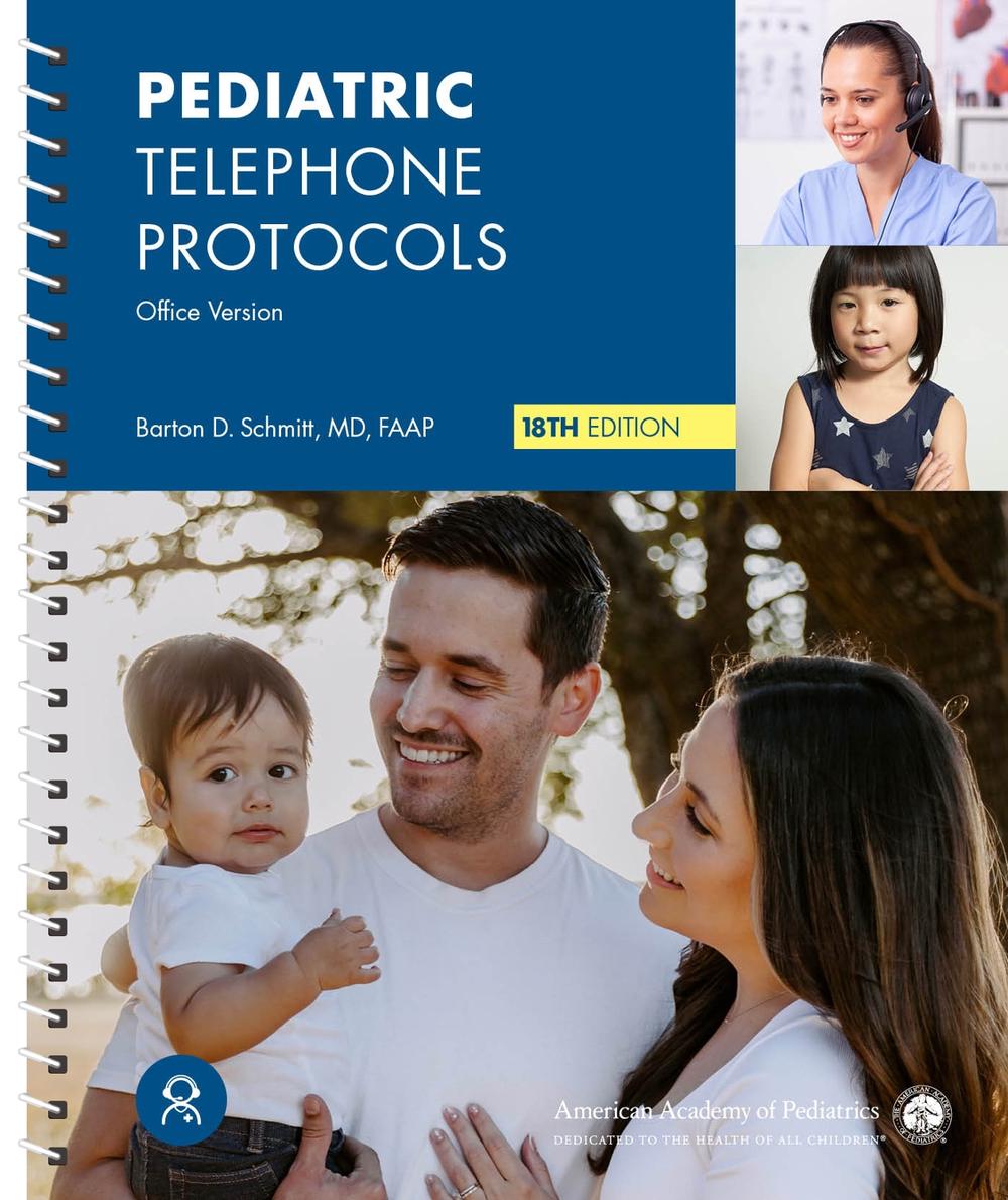 Pediatric Telephone Protocols, 9781610028530