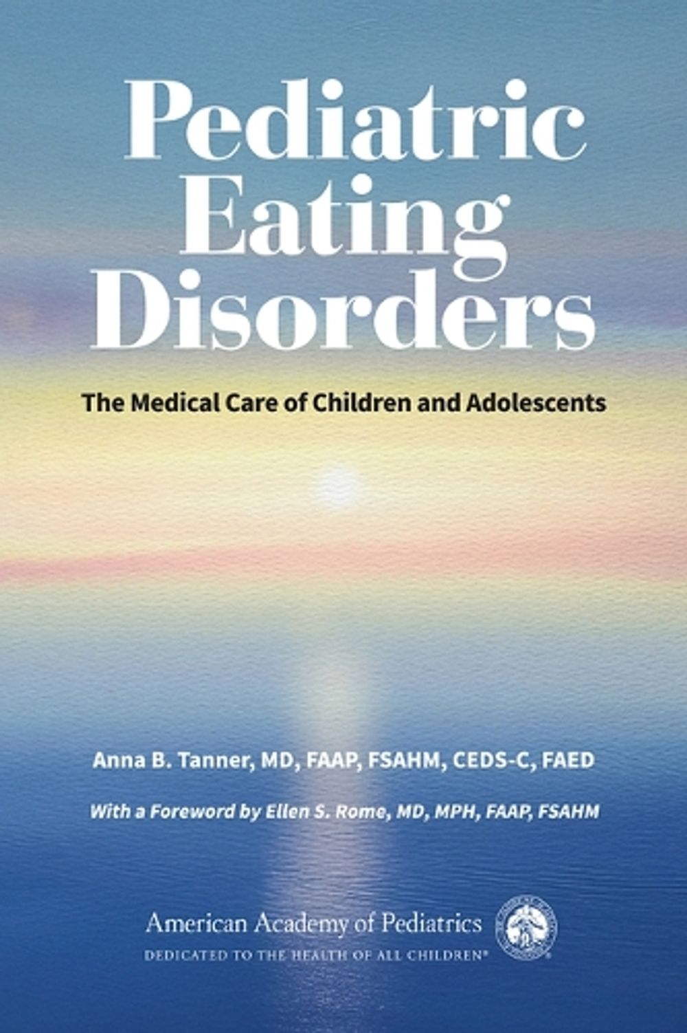 Pediatric Eating Disorders by Anna B. Tanner - ISBN: 9781610028783