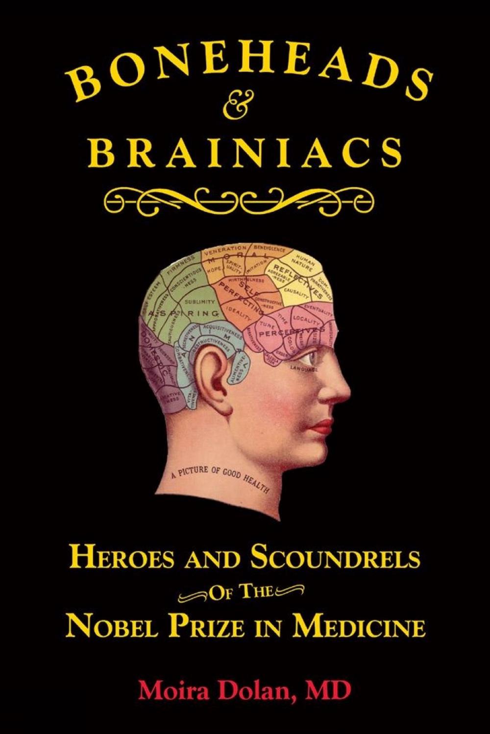 Boneheads and Brainiacs, 9781610353502