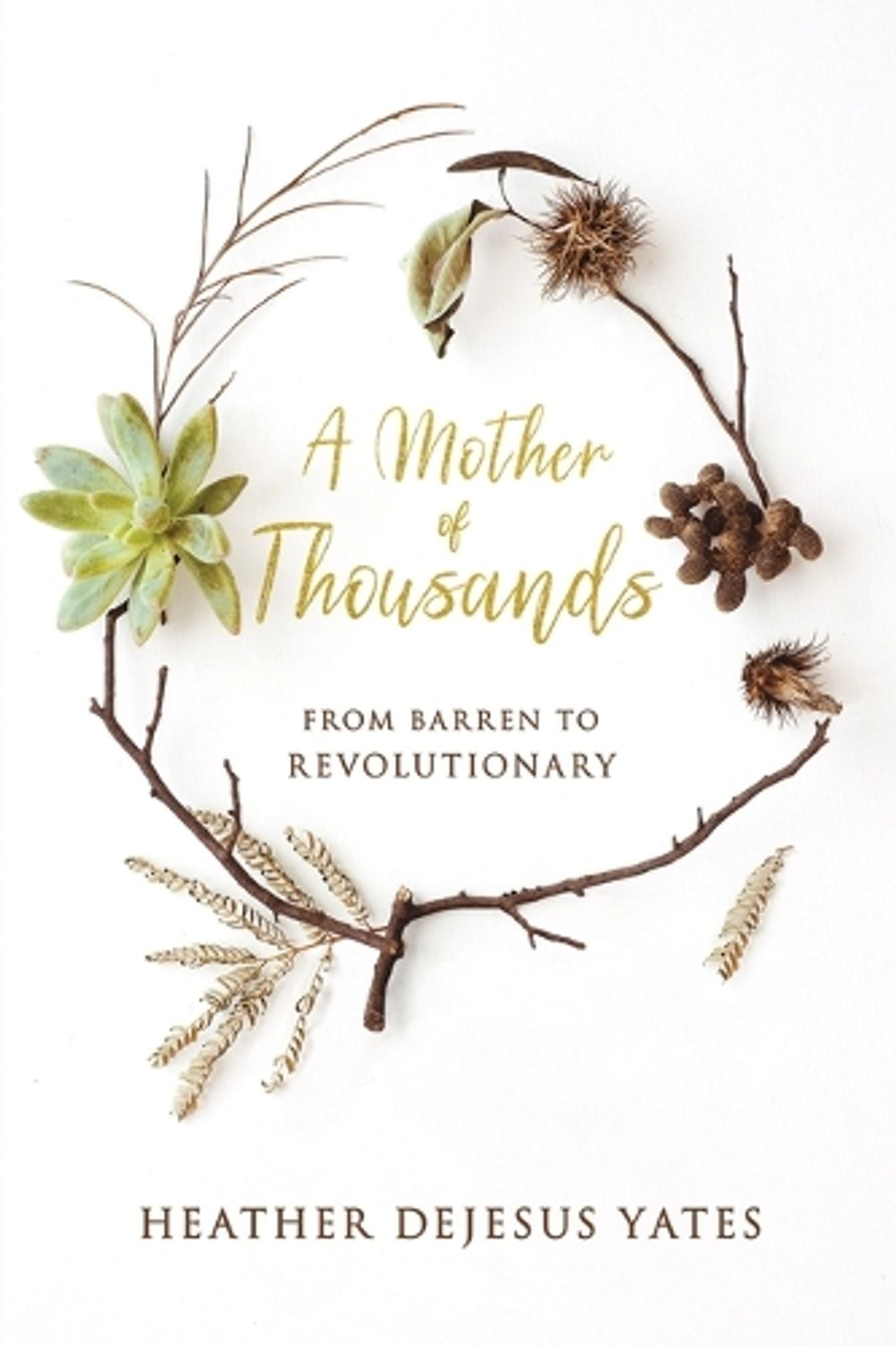 Mother of Thousands, A by Heather D. Yates - ISBN: 9781610364058
