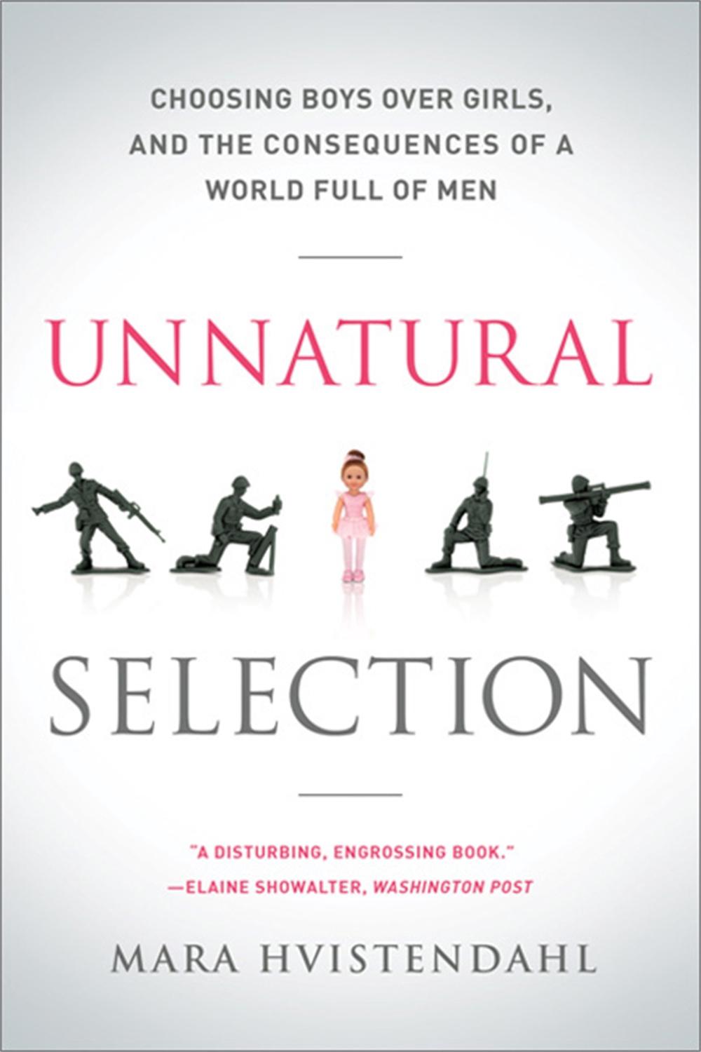 Unnatural Selection by Mara Hvistendahl - ISBN: 9781610391511
