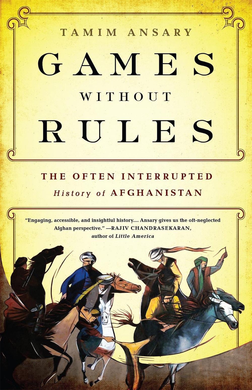 Games without Rules by Tamim Ansary - ISBN: 9781610393195