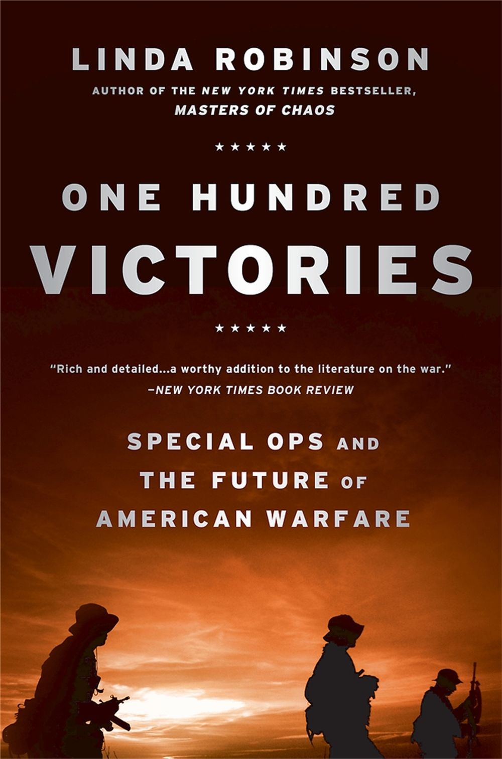One Hundred Victories by Linda Robinson - ISBN: 9781610394680