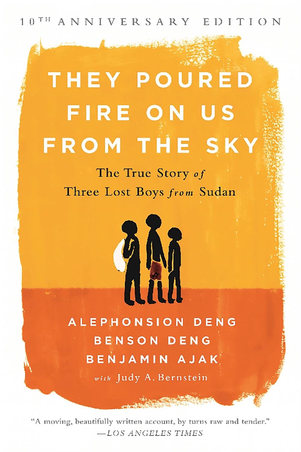 They Poured Fire on Us From the Sky (10-Year Anniversary REISSUE) by Benjamin Ajak - ISBN: 9781610395984