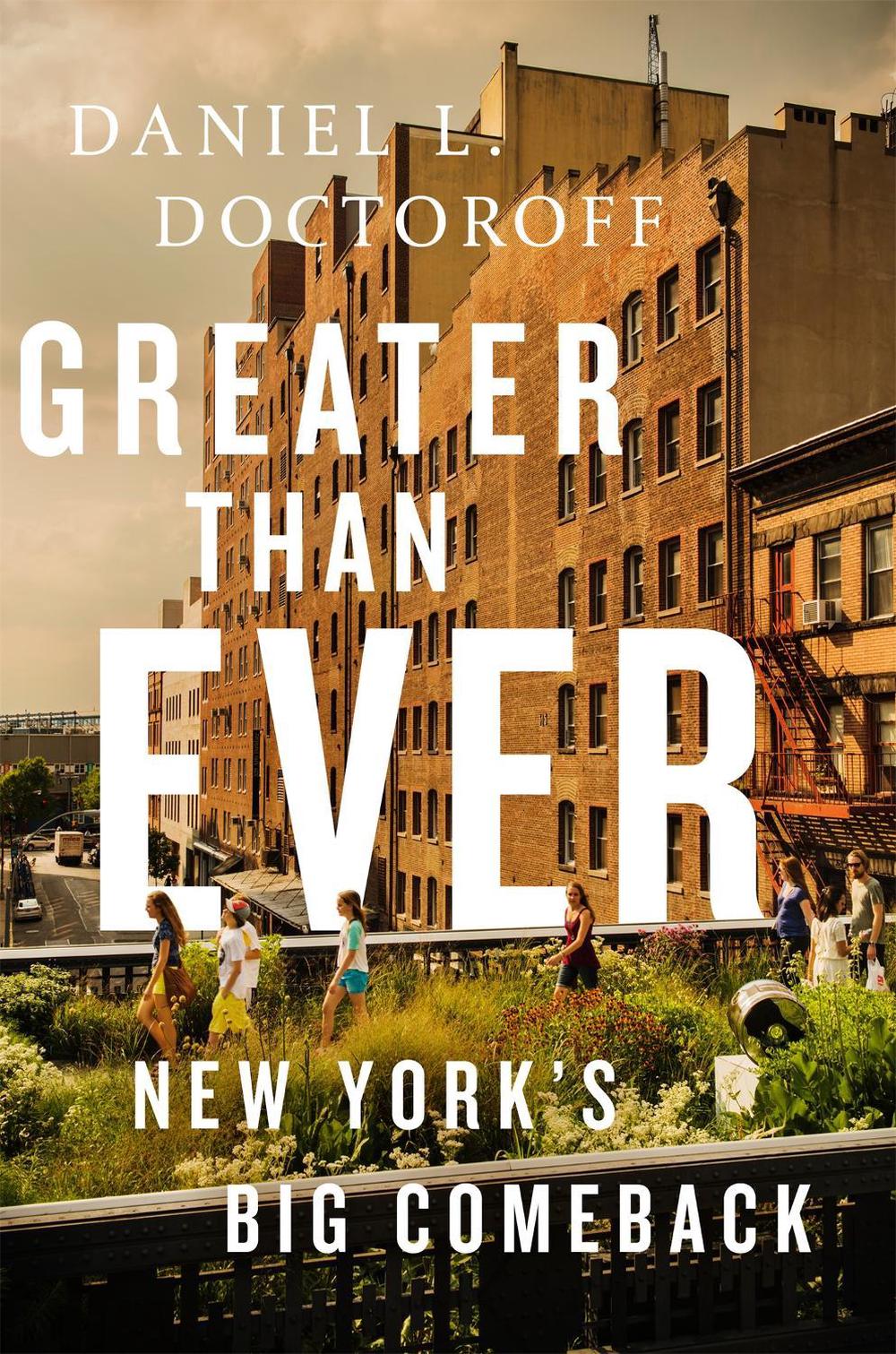Greater than Ever by Daniel L. Doctoroff - ISBN: 9781610396073