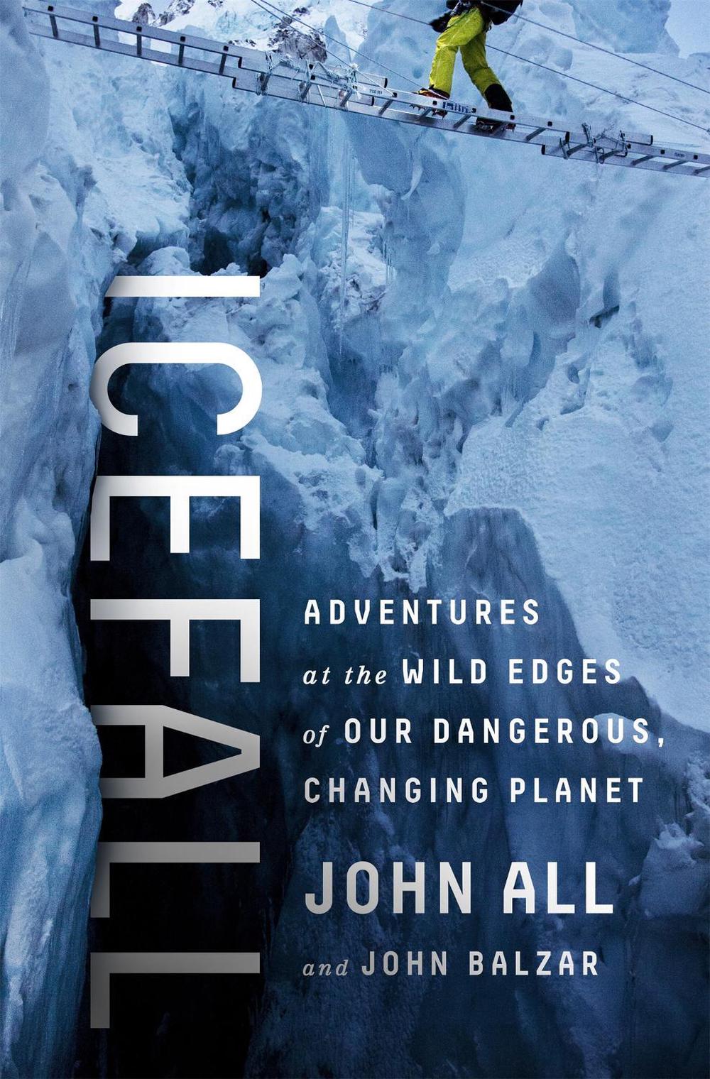 Icefall by John All - ISBN: 9781610396936