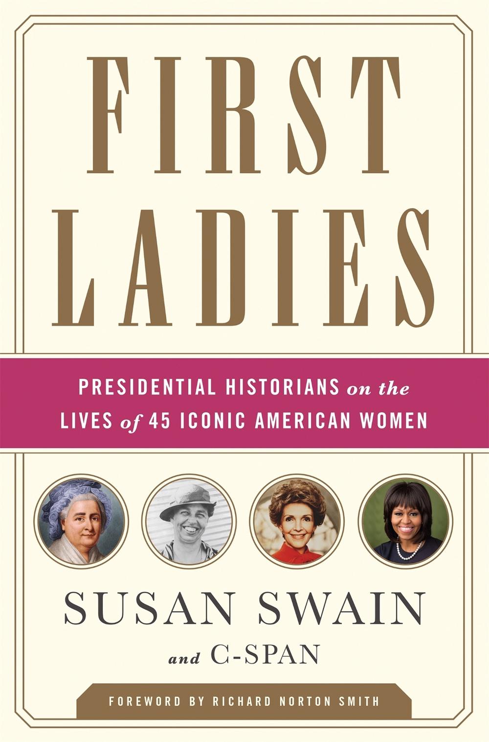 First Ladies by Susan Swain - ISBN: 9781610397179