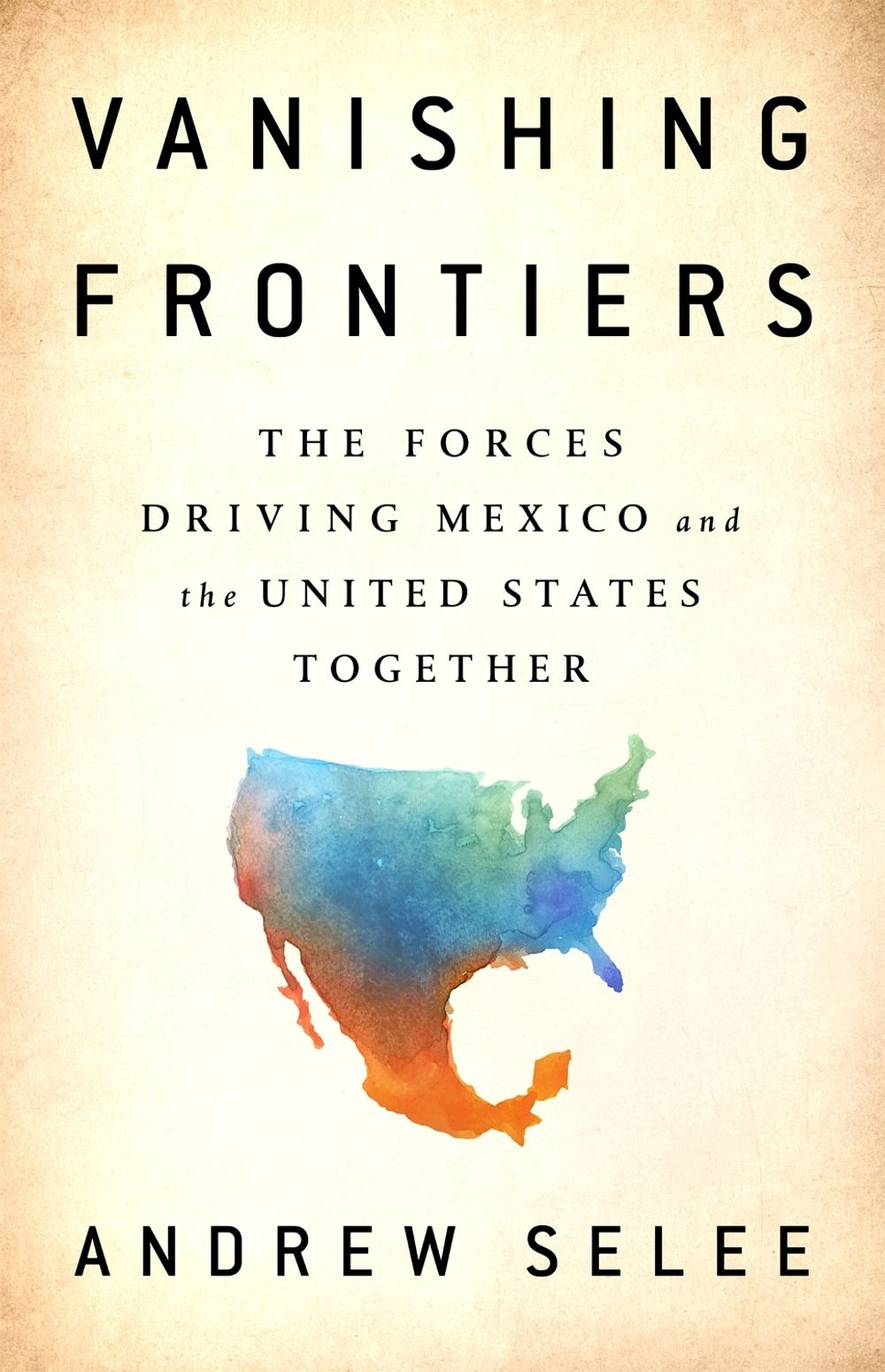 Vanishing Frontiers by Andrew Selee - ISBN: 9781610398596