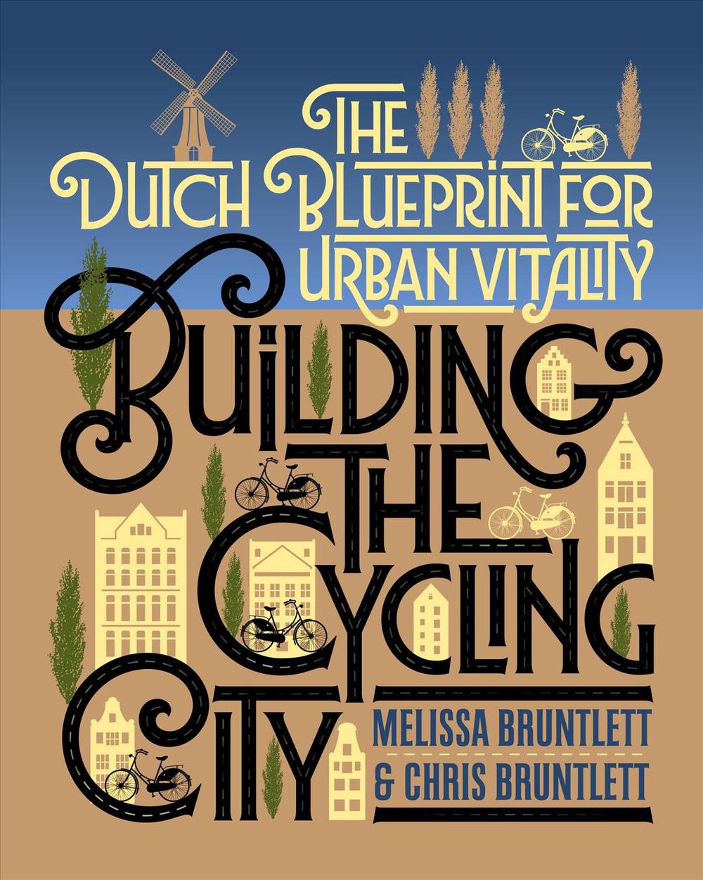 Building the Cycling City, 9781610918794